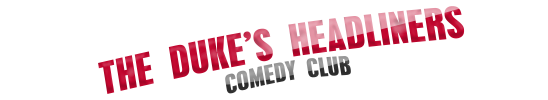 Duke's Headliners Comedy Club